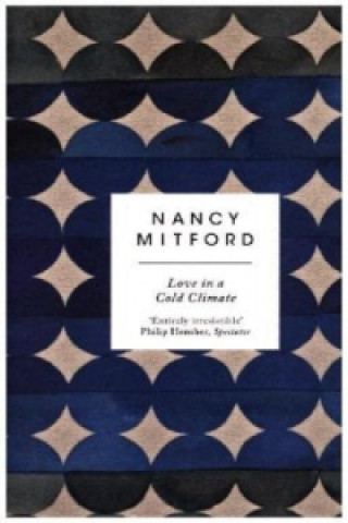 Kniha Love in a Cold Climate Nancy Mitford