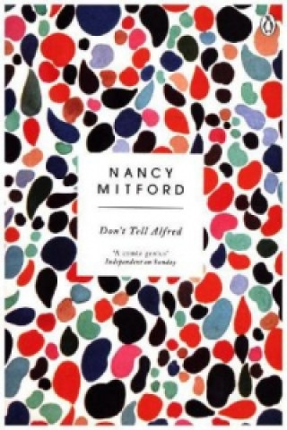 Книга Don't Tell Alfred Nancy Mitford