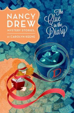 Buch Nancy Drew: The Clue in the Diary: Book Seven Carolyn Keene