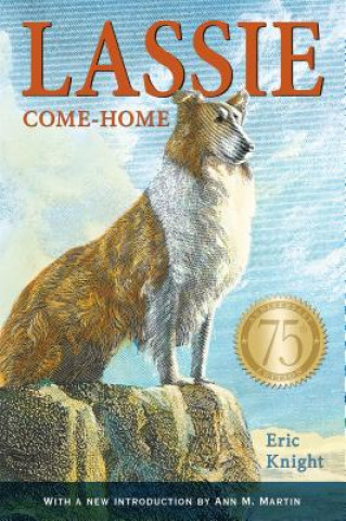 Könyv Lassie Come-Home Eric Knight