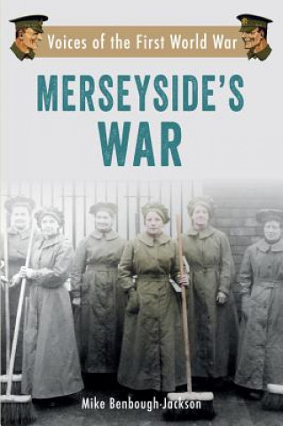 Kniha Merseyside's War Mike Benbough-Jackson