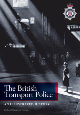 Könyv British Transport Police Richard Stacpoole-Ryding
