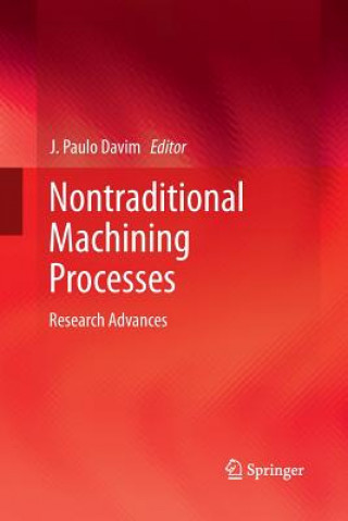 Kniha Nontraditional Machining Processes J. Paulo Davim