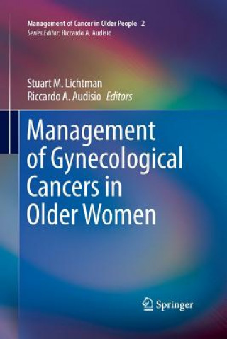 Könyv Management of Gynecological Cancers in Older Women Riccardo A. Audisio