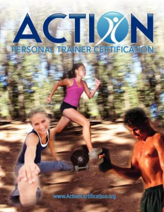 Buch ACTION Personal Trainer Certification Action Certification