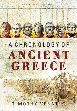 Kniha Chronology of Ancient Greece Timothy Venning