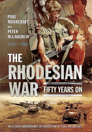 Книга Rhodesian War Paul Moorcraft