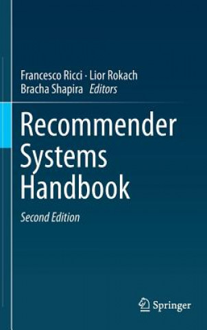 Könyv Recommender Systems Handbook Francesco Ricci