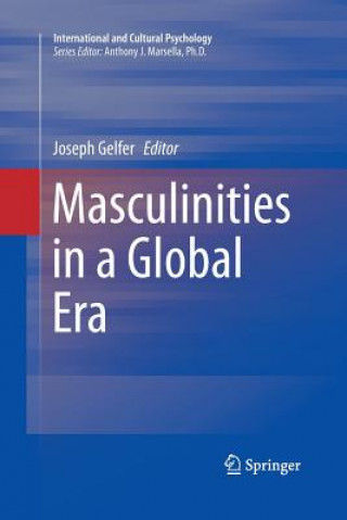 Knjiga Masculinities in a Global Era Joseph Gelfer