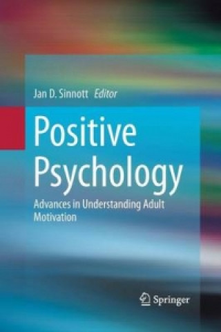 Kniha Positive Psychology Jan D. Sinnott