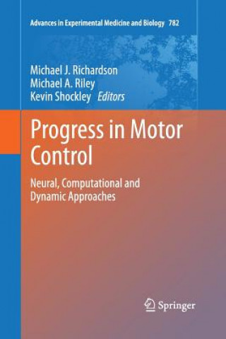 Carte Progress in Motor Control Michael J. Richardson