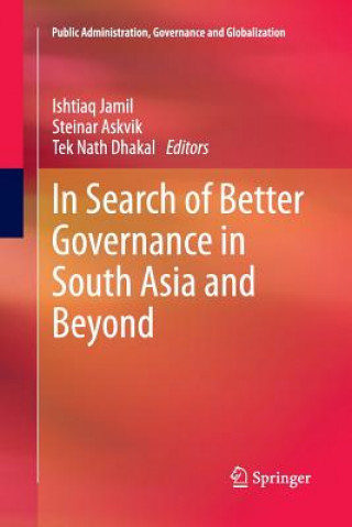 Carte In Search of Better Governance in South Asia and Beyond Steinar Askvik