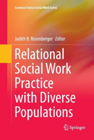 Carte Relational Social Work Practice with Diverse Populations Judith B. Rosenberger