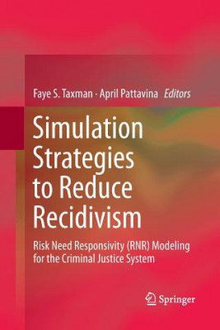 Carte Simulation Strategies to Reduce Recidivism April Pattavina