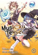 Könyv Mushoku Tensei: Jobless Reincarnation (Manga) Vol. 1 Rifujin na Magonote