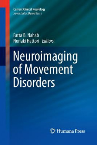 Kniha Neuroimaging of Movement Disorders Noriaki Hattori