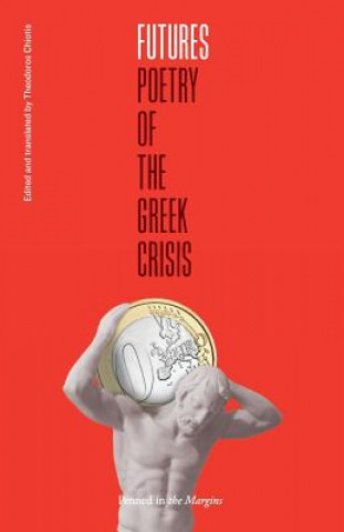 Knjiga Futures Theodoros Chiotis