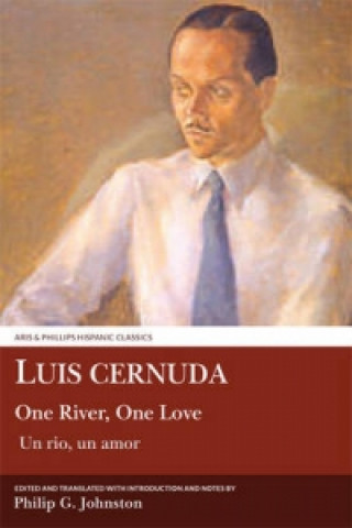 Buch Luis Cernuda: One River, One Love Philip G. Johnston