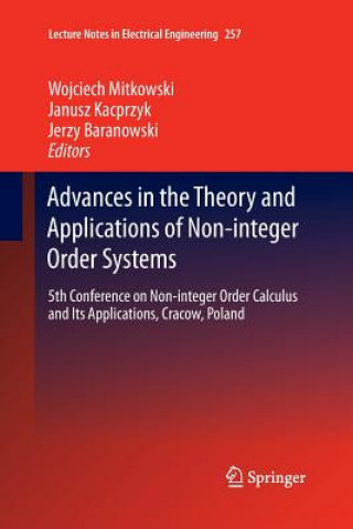 Książka Advances in the Theory and Applications of Non-integer Order Systems Jerzy Baranowski