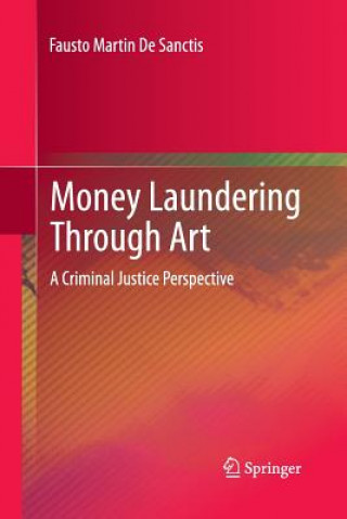 Kniha Money Laundering Through Art Fausto Martin De Sanctis