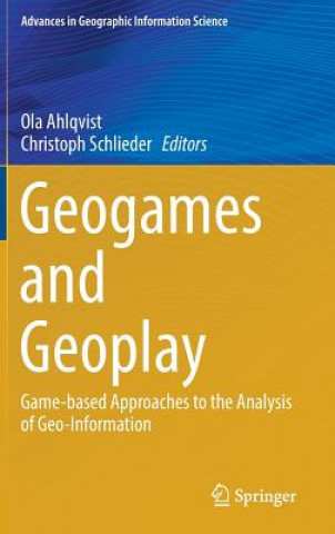 Książka Geogames and Geoplay Ola Ahlqvist