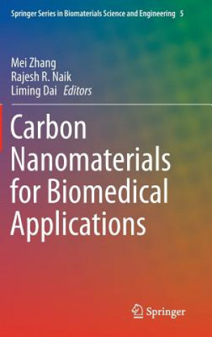 Książka Carbon Nanomaterials for Biomedical Applications Mei Zhang