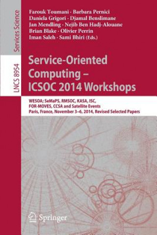 Könyv Service-Oriented Computing - ICSOC 2014 Workshops Farouk Toumani