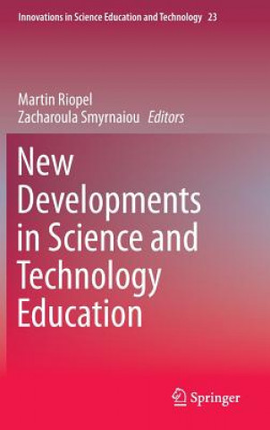 Könyv New Developments in Science and Technology Education Zacharoula Smyrnaiou