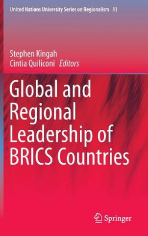 Carte Global and Regional Leadership of BRICS Countries Stephen Kingah