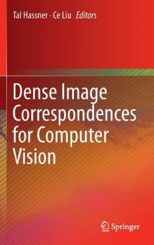 Kniha Dense Image Correspondences for Computer Vision Tal Hassner