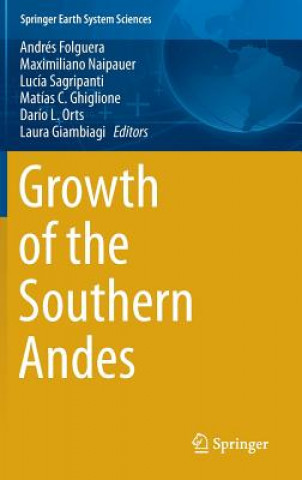 Книга Growth of the Southern Andes Andrés Folguera