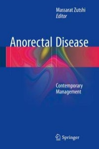 Kniha Anorectal Disease Massarat Zutshi