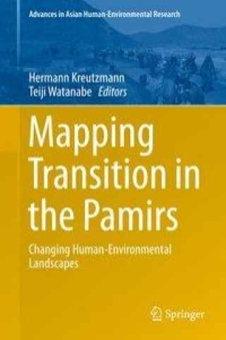 Carte Mapping Transition in the Pamirs Hermann Kreutzmann