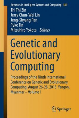 Książka Genetic and Evolutionary Computing Thi Thi Zin