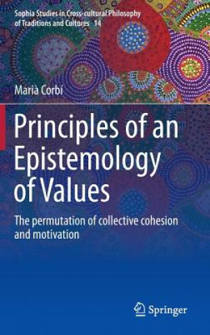 Kniha Principles of an Epistemology of Values Maria Corbi