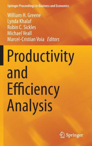 Książka Productivity and Efficiency Analysis William H. Greene