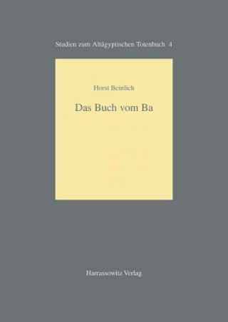 Kniha Das Buch vom Ba Horst Beinlich