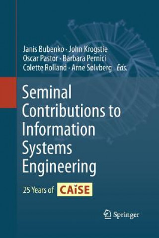 Book Seminal Contributions to Information Systems Engineering Janis Bubenko