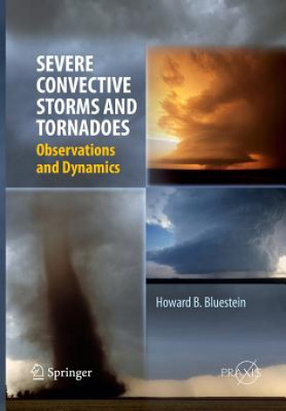 Book Severe Convective Storms and Tornadoes Howard B. Bluestein