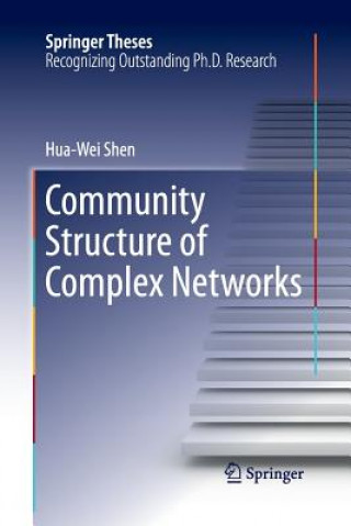 Książka Community Structure of Complex Networks Hua-Wei Shen