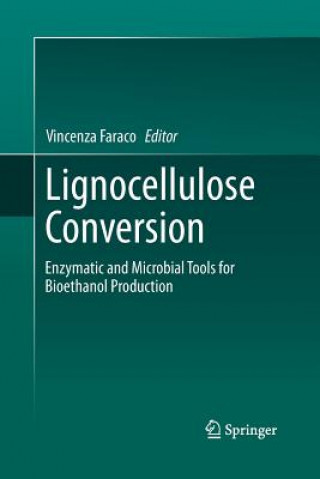 Carte Lignocellulose Conversion Vincenza Faraco