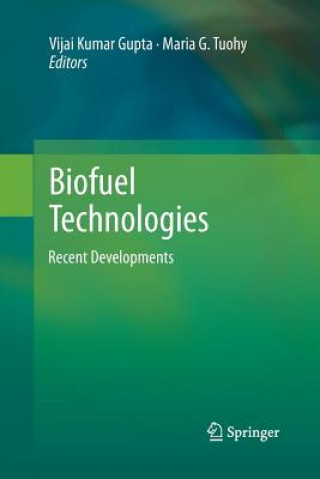 Książka Biofuel Technologies Vijai Kumar Gupta