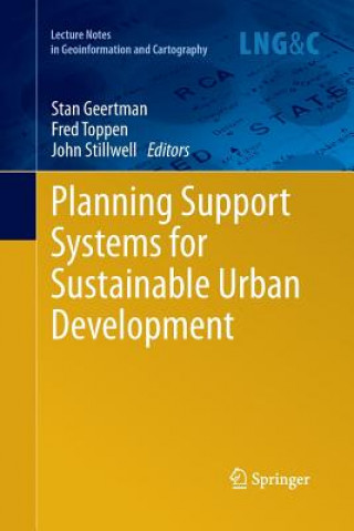 Könyv Planning Support Systems for Sustainable Urban Development Stan Geertman