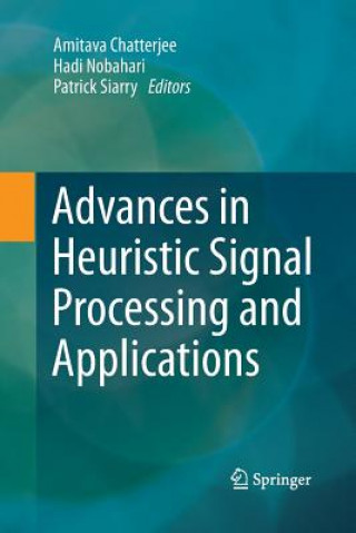 Carte Advances in Heuristic Signal Processing and Applications Amitava Chatterjee