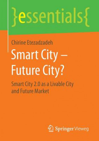 Kniha Smart City - Future City? Chirine Etezadzadeh