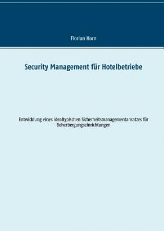 Book Security Management fur Hotelbetriebe Florian Horn