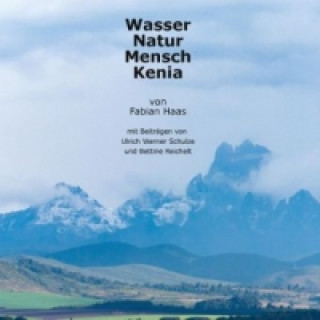 Buch Wasser Natur Mensch Kenia Fabian Haas