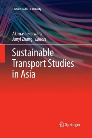 Książka Sustainable Transport Studies in Asia Akimasa Fujiwara