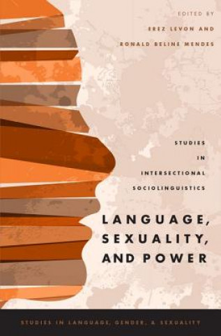 Livre Language, Sexuality, and Power Erez Levon