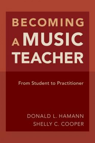Carte Becoming a Music Teacher Donald L. Hamann
